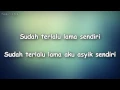 Kunto Aji - Terlalu Lama Sendiri [Lirik]