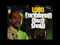 Lagu Lobo  - Caribbean DISCO Show