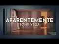 Tony Vega - Aparentemente (Lyric Video)