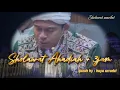 ijazah sholawat ahadiyah buya arradzi hasym + 3jam sholawat ahadiah.@nouraniyyahofficial #alfaqir 