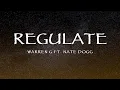 Download Lagu Warren G Ft. Nate Dogg - Regulate (Lyrics)