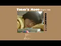 Lagu 🍪[Thaisub] Today's  Mood  -CHEEZE(치즈)🥛