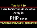 39 PHP How to sort an associative array in php using xampp by Sanjay Gupta