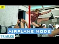 AIRPLANE MODE 2019 Movie Trailer Amanda Cerny Logan Paul King Bach