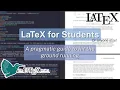LaTeX for Students - A Simple Quickstart Guide