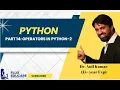 Python Part 14 Operators in Python-2 Fluxeducare Dr Anil Kumar