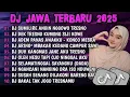 Download Lagu DJ JAWA SANES FULL BASS || DJ SUMILIRE ANGIN NGGOWO TRESNO || DJ JAWA FULL ALBUM TERBARU 2025