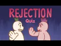 Download Lagu QUIZ: How Well Do You Handle Rejection? (Gentle Reminder)