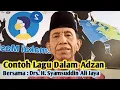 Lagu Tutorial Lagu Dalam Adzan Oleh: USA (Ust Syamsuddin AJ )#adzanindonesia#