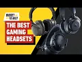 The Best Gaming Headsets in 2026 - Budget to Best