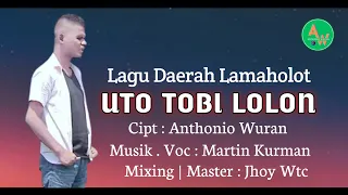 uto tobi lolon martin kurman lagu lamaholot adonara musik audio lirik