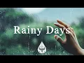 Download Lagu Rainy Days 🌧️ - A Melancholic Folk/Pop Playlist