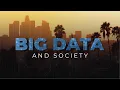 UCLA Social Sciences Big Data and Society