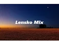 Download Lagu LENSKO MIX - 1 HOUR