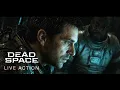 Dead Space Live-Action Concept Trailer 2026