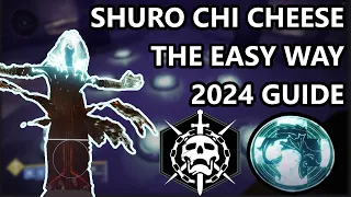 Shuro Chi 2024 Cheese Guide Destiny 2