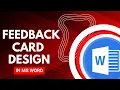 Feedback Card Design in MS Word