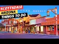 19 AMAZING Things To Do In Scottsdale 4 To AVOID