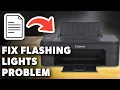 How To Fix Flashing Lights Problem On Canon Pixma Any Pixma Model 2025 Guide