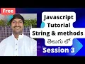 Session 3 I JavaScript Tutorial for Beginners Telugu I String in JavaScript