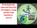 Java 8 Interview Questions Find Duplicate element from List
