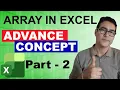 Power of Array in Excel Advanced concept - Dynamic Arrays in Excel