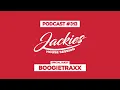 Boogietraxx - Jackies Music House Session Podcast #313