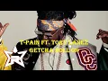 T Pain ft  trory Lanes "gotcha roll on" (official lyrics video)