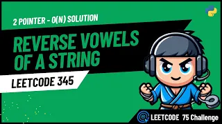 Reverse Vowels of a String - LeetCode 345
