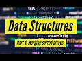 Data Structures in Javascript - Arrays Merging sorted arrays