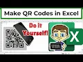 Make Your Own QR Codes in Excel So Easy