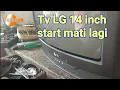 Download Lagu Tv LG 14 inch start mati lagi