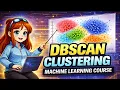 DBSCAN Clustering Machine Learning Tutorial for Beginners Day 24