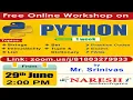 Free Workshop on PYTHON 2 00 PM IST by Mr Srinivas from 29th June