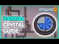 Incomplete Crystal Guide - Shapez 2 Tips Tricks