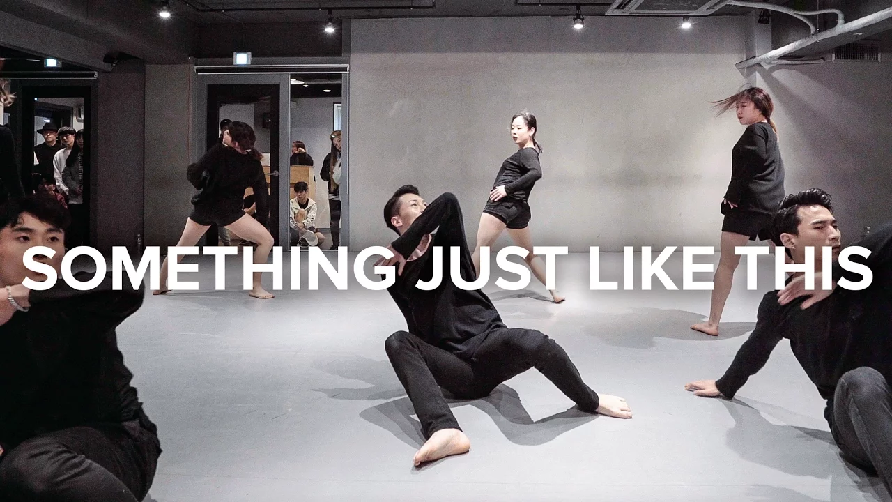 Something Just Like This - The Chainsmokers & Coldplay / Jay Kim Choreography