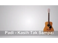 Download Lagu Lirik Lagu Padi Kasih - Tak Sampai + Chord