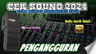 coba saja cek sound dangdut ini dijamin tidak nganggur auto goyang