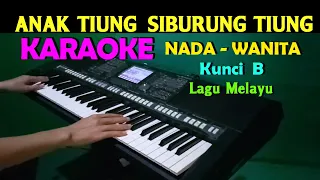 anak tiung karaoke nada wanita hasyim u0026 syaiful amri lagu melayu