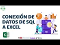 Conectando SQL y Excel Tutorial paso a paso