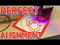 How To Align Your Laser Perfectly EVERY TIME For Beginners