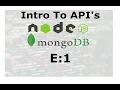 Hello World API - episode 1 simple node express api