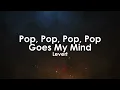 Pop, Pop, Pop, Pop Goes My Mind | Levert