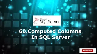 60 Computed Column in SQL Server