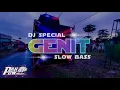 Lagu Dj Genit - Tipe x | spesial slow bass wanz-f*97 project terbaru 2021