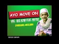 Download Lagu LIRIK AYO MOVE ON - GUS AZMI feat. HAFIDZ