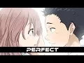 Lagu Koe no Katachi-Perfect {AMV}