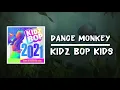 Dance Monkey (Lyrics) by KIDZ BOP Kids
