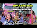 Download Lagu MANGKASARI IS BACK‼️tampilan Makin Feminim MANGKASARI audio tampil karnaval dgn Pasukan BIDADARI