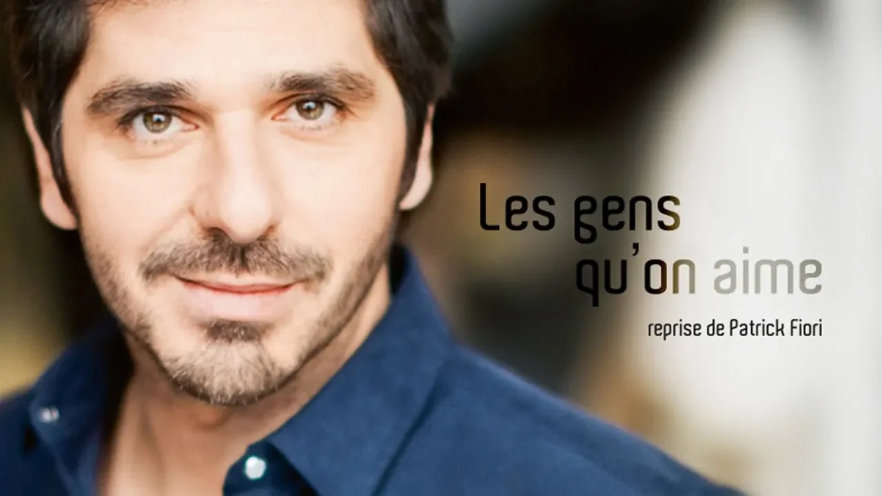 Les gens qu'on aime (reprise de Patrick Fiori) –  •REC